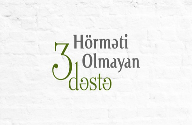 Hörməti olmayan 3 dəstə