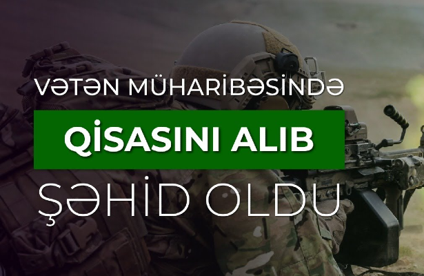 Üç il öncə yaralandı, Vətən müharibəsində qisasını alıb Şəhid oldu