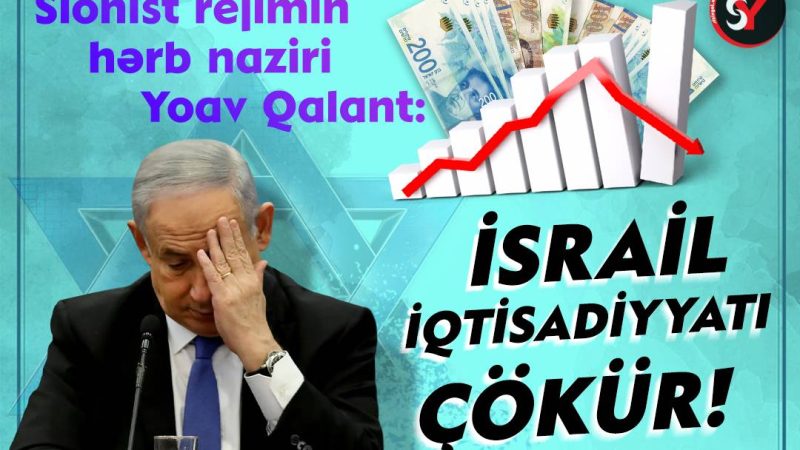 İsrail iqtisadiyyatı çökür