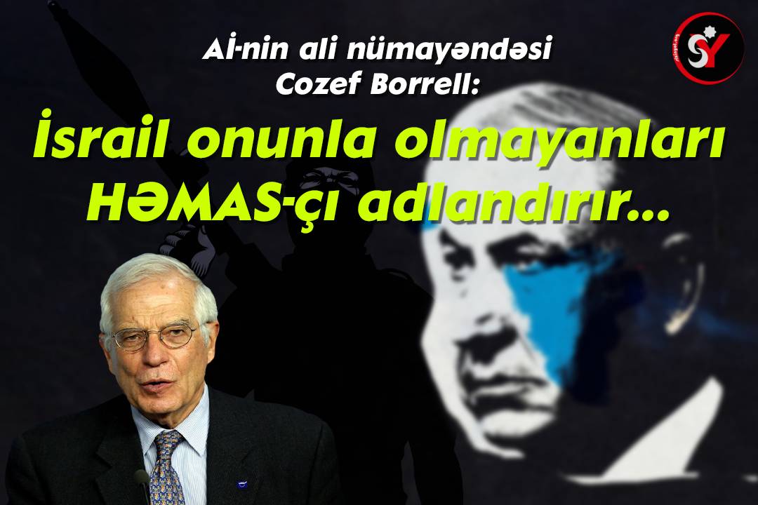 İsrail  onunla olmayanları Həmas adlandırır