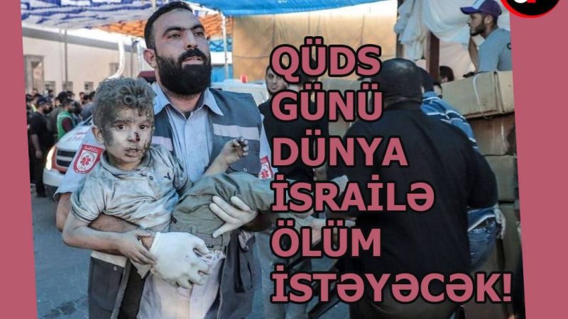 Dünya İsrailə ölüm istəyir