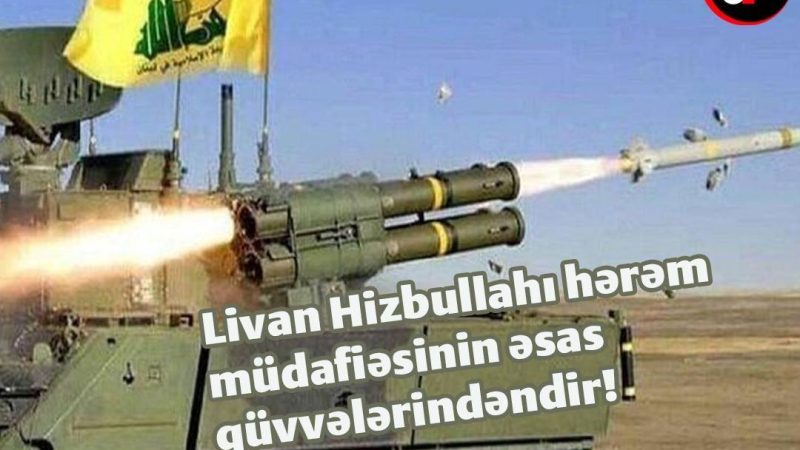 Livan Hizbullahı hərəm müdafiəsinin əsas qüvvələrindəndir
