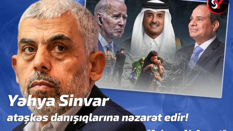 Yəhya Sinvar atəşkəs danışıqlarına nəzarət edir