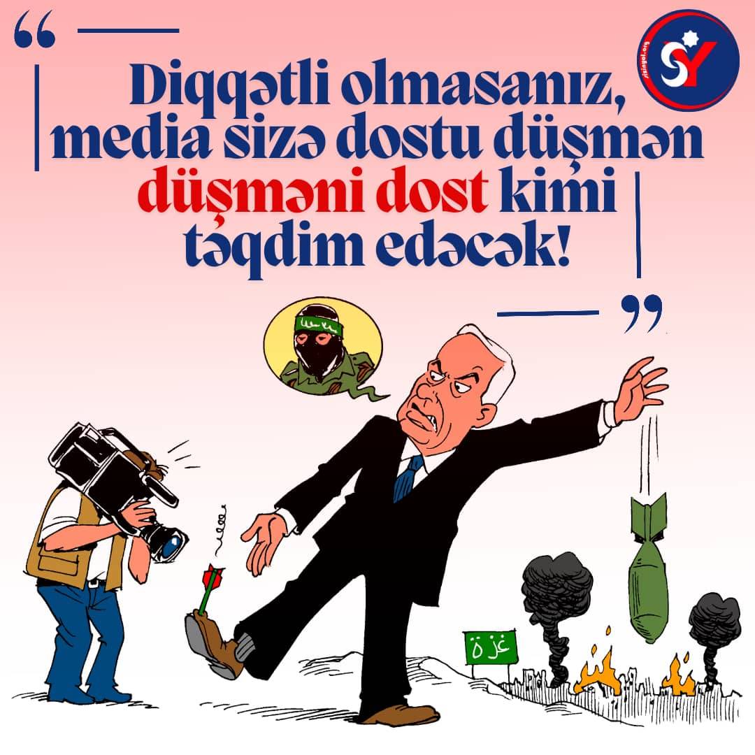 Diqqətli olmasanız, media sizə dostu düşmən, düşməni dost kimi təqdim edəcək!