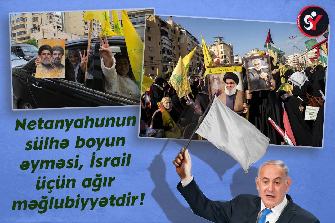 Netanyahunun sülhə boyun əyməsi İsrail üçün ağır məğlubiyyətdir