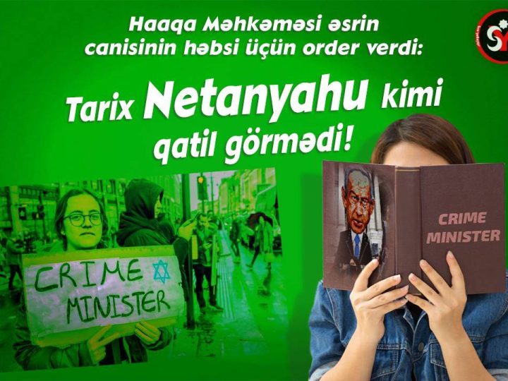 Tarix Netanyahu kimi qatil görmədi