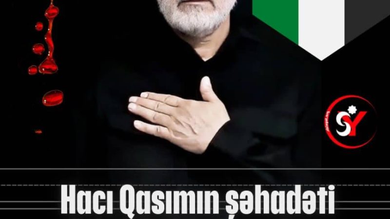 Hacı Qasimin şəhadəti Fələstin kimi məzlum ölkələri sarsıtdı