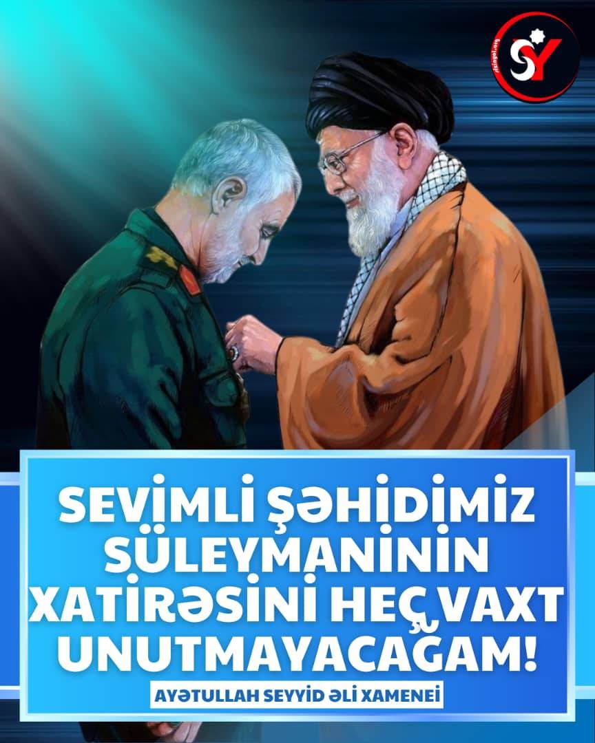 Sevimli şəhidimiz Süleymaninin xatirəsini heç vaxt unutmayacağıq