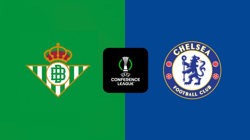 Konfrans Liqası finalı: Betis və Çelsi – 28 may!
